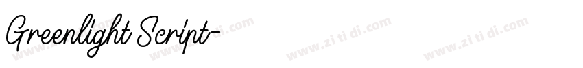 Greenlight Script字体转换 Greenlight Script字体转换